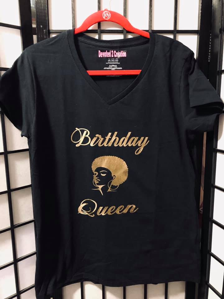 Devoted 2 Creation Birthday Queen Tshirt